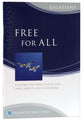 Free For All (Galatians) (Interactive Bible Study Series)