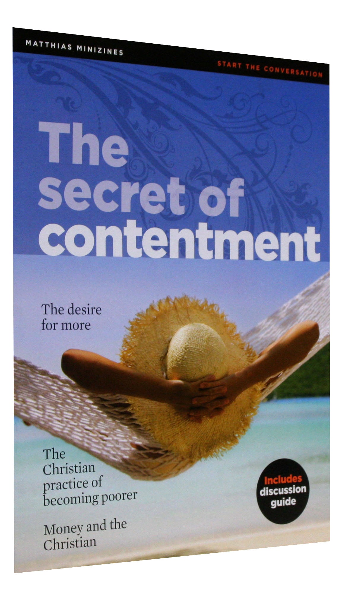 The Secret of Contentment (Matthias Minizines Series)