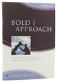 Bold I Approach (Prayer) (Interactive Bible Study Series)