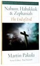 Nahum, Habbakuk and Zephaniah (Reading The Bible Today Series)