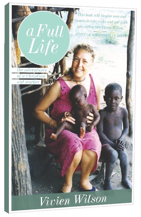 A Full Life: The Adventures of a Christian Aid Worker