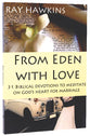 From Eden With Love