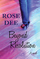 Beyond Resolution (#02 in Resolution Series)