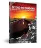Beyond the Shadows: Making Sense of Personal Tragedy