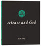 Science and God (Matthias Little Black Book Series)