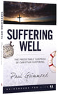 Suffering Well (Guidebooks For Life Series)