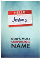 God's Most Surprising Name