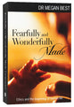 Fearfully and Wonderfully Made: Ethics and the Beginning of Human Life
