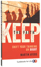 Keep the Faith
