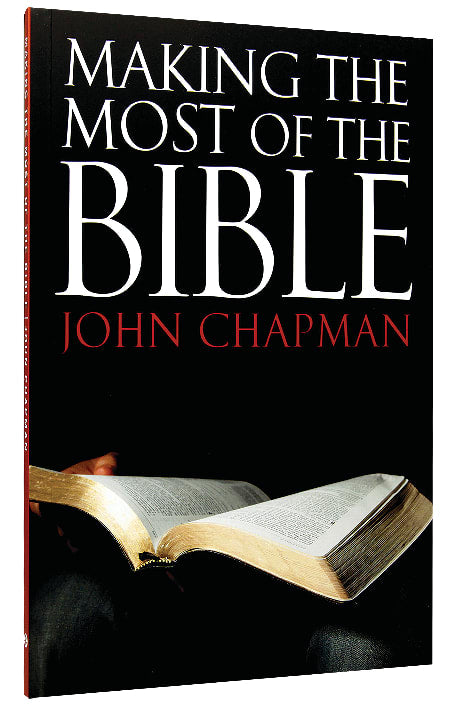 Making the Most of the Bible