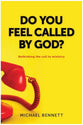 Do You Feel Called By God?