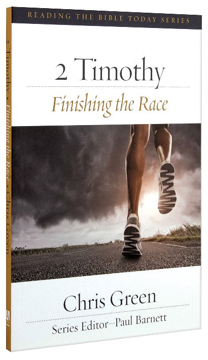 Rtbt: 2 Timothy - Finishing the Race