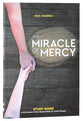 The Miracle of Mercy (Study Guide)