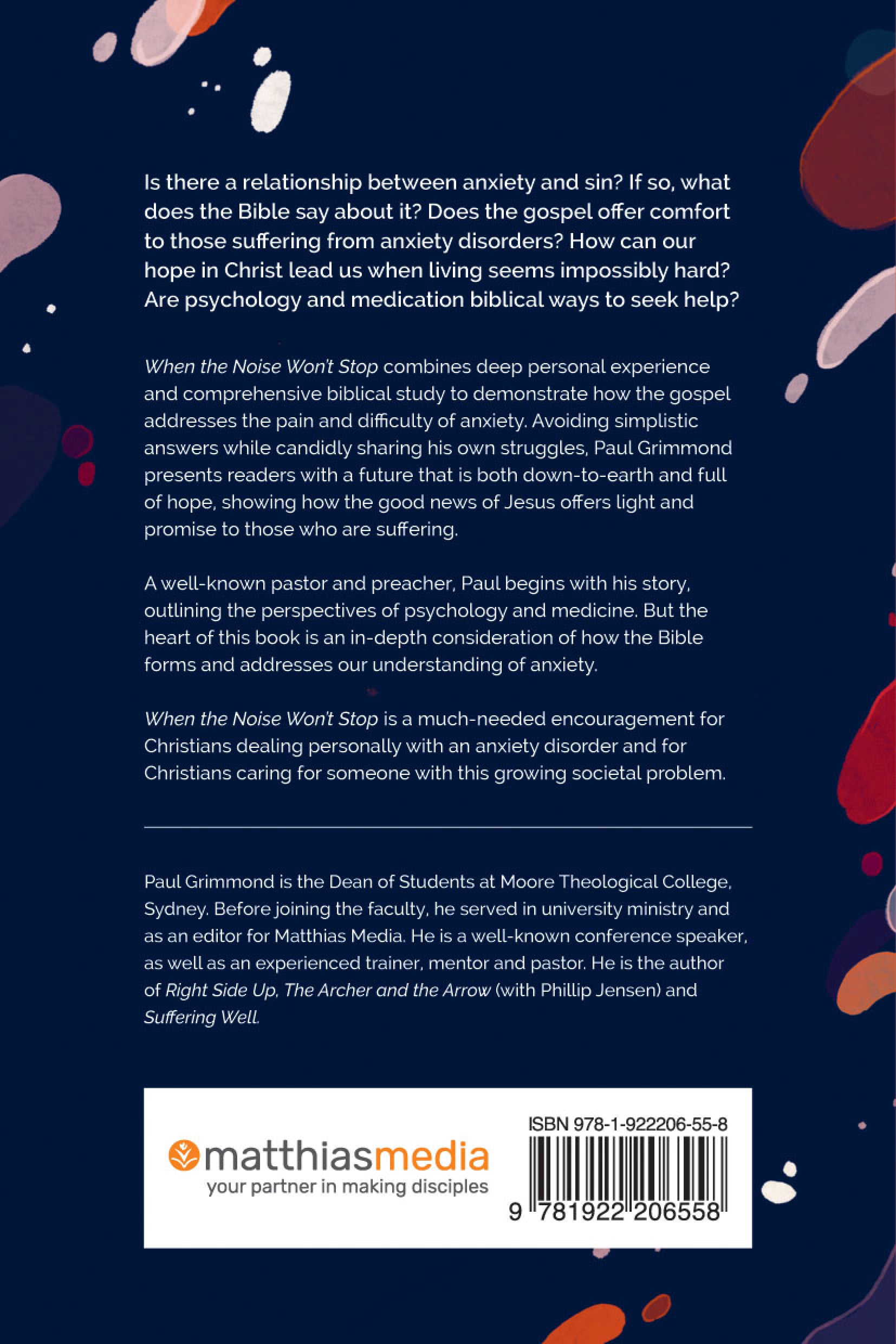 When the Noise Won't Stop: A Christian Guide to Dealing With Anxiety