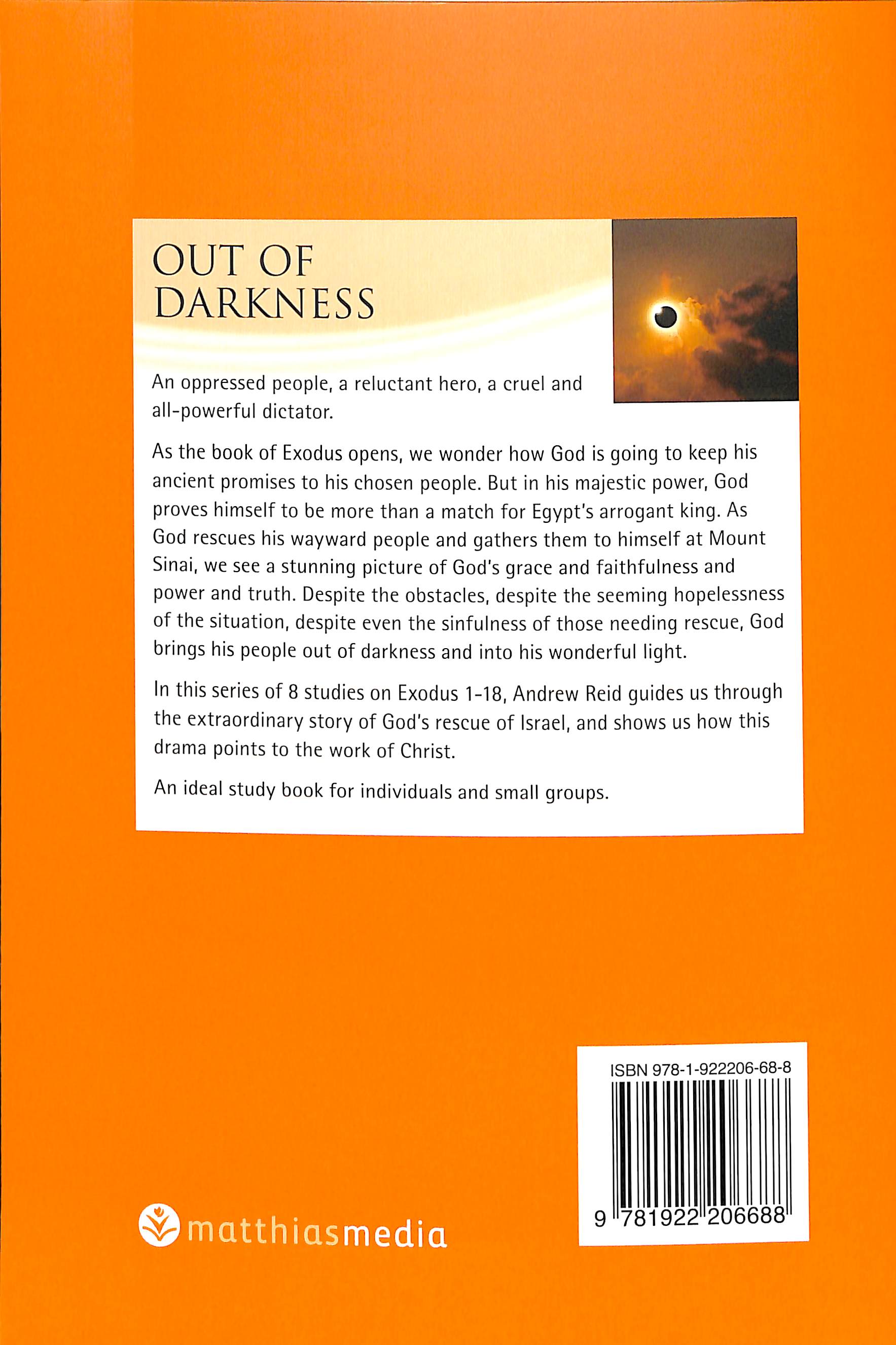 Out of Darkness (Exodus 1-18) (Interactive Bible Study Series)