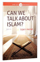 Can We Talk About Islam? (Brief Books (Matthias) Series)