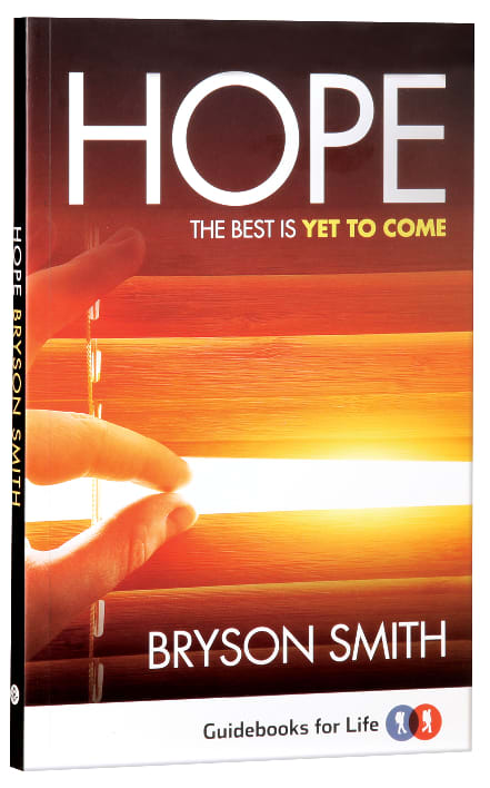 Hope: The Best is Yet to Come