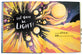 Let There Be Light