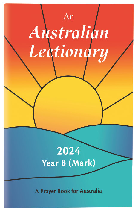 2024 Australian Lectionary  (Year B): Anglican Prayer Book For Australia