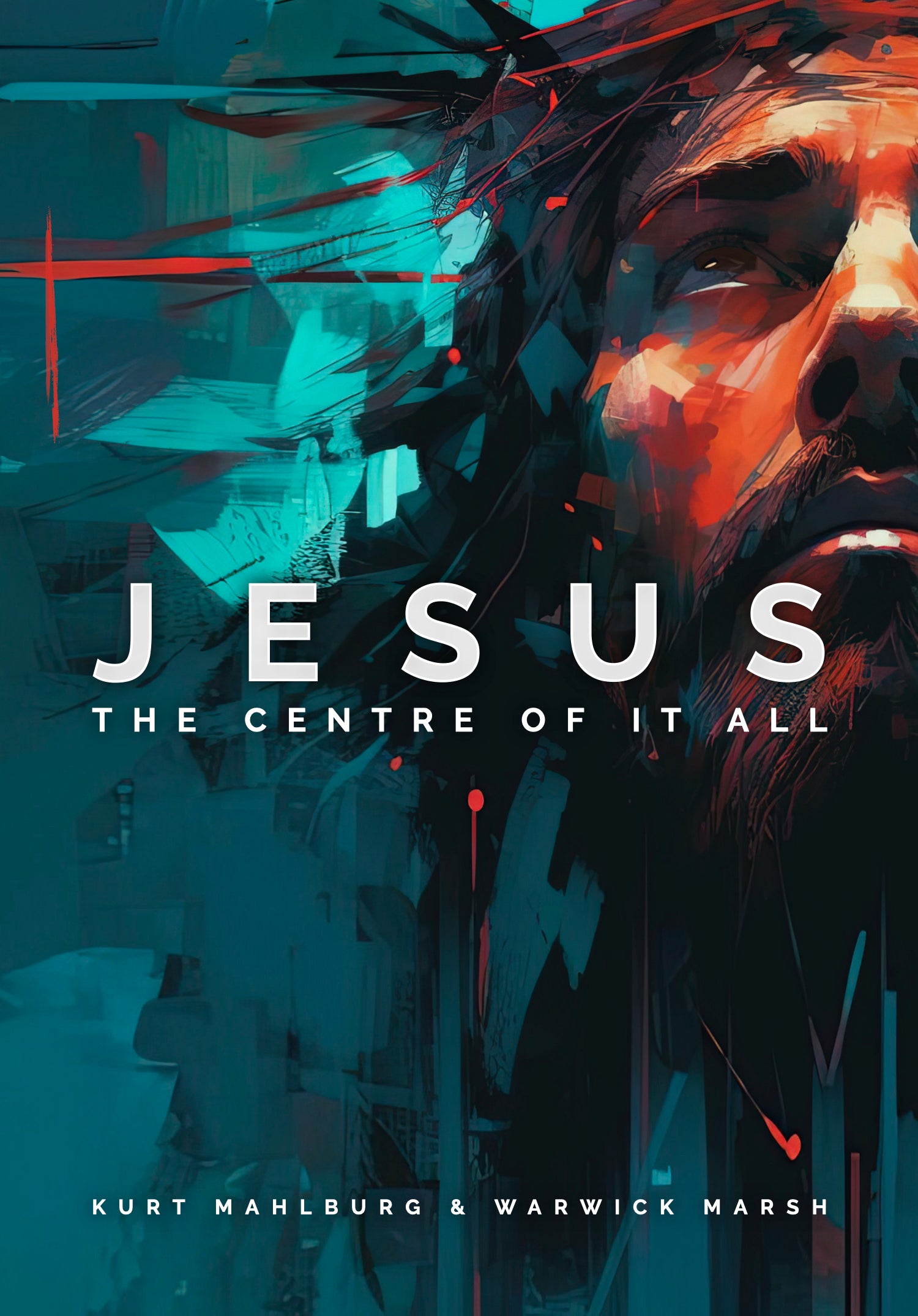 Jesus: The Centre Of It All