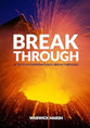 Break Through: 15 Keys to Supernatural Breakthrough