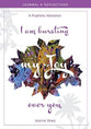 I Am Bursting My Joy Over You: Prophetic Adoration, Journal and Reflections