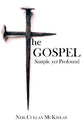 The Gospel: Simple Yet Profound