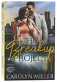 The Breakup Project (Original Six Series)