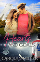 Hearts and Goals (#04 in Original Six Series)