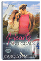 Hearts and Goals (#04 in Original Six Series)