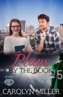  Plays by the Book (#05 in Northwest Ice Series)