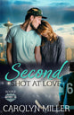 Second Shot at Love (#06 in Northwest Ice Series)
