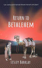 Return to Bethlehem (Bible Adventures Series)