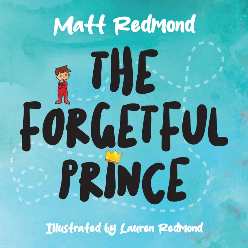 The Forgetful Prince