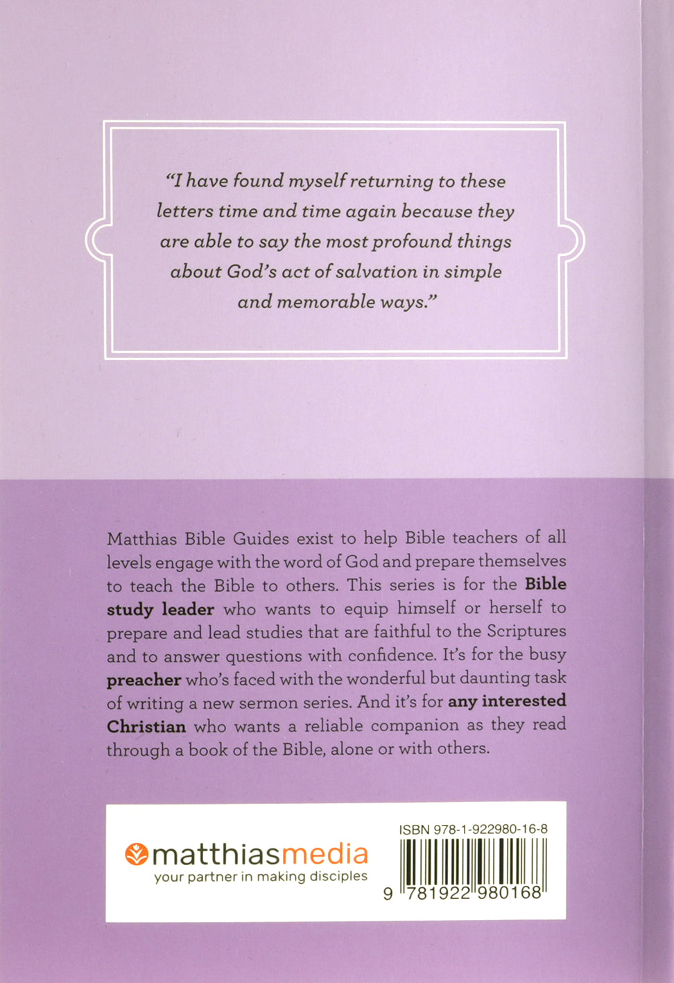 The Letters of John (Matthias Bible Guide series)