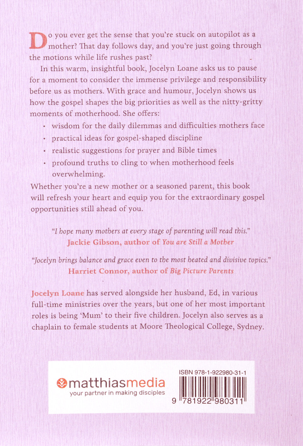 Motherhood: How the Gospel Shapes our Purpose and Priorities