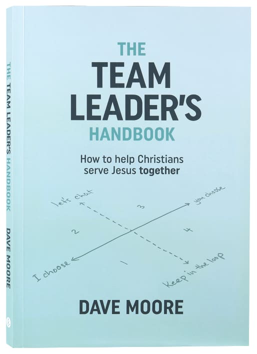 The Team Leader’s Handbook