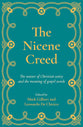 The Nicene Creed: The Nature of Christian Unity and the Meaning of Gospel Words