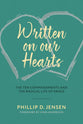 Written on Our Hearts: The Ten Commandments and the Radical Life of Grace