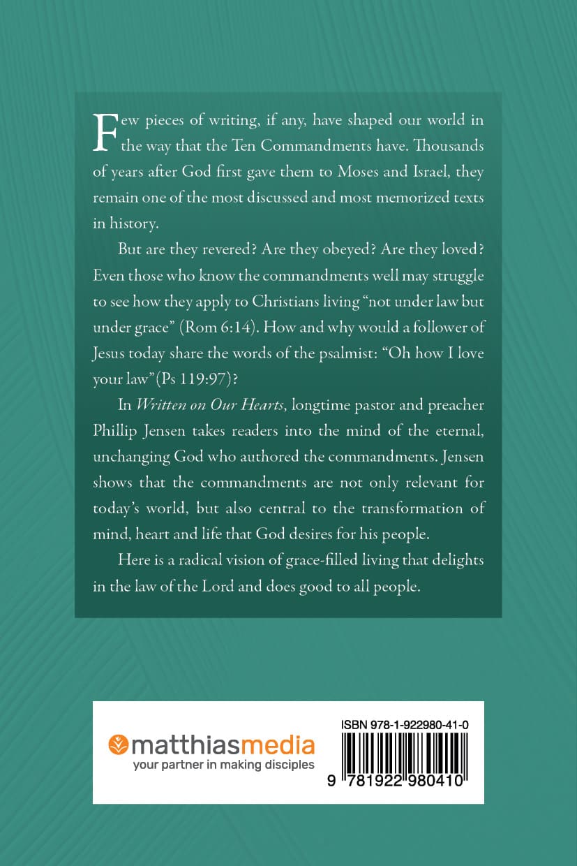 Written on Our Hearts: The Ten Commandments and the Radical Life of Grace