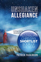 Unshaken Allegiance: Living Wisely as Christians with Diminishing Religious Freedoms