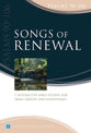 Songs of Renewal: Psalms  90–106 (Book Four) (Interactive Bible Study Series)