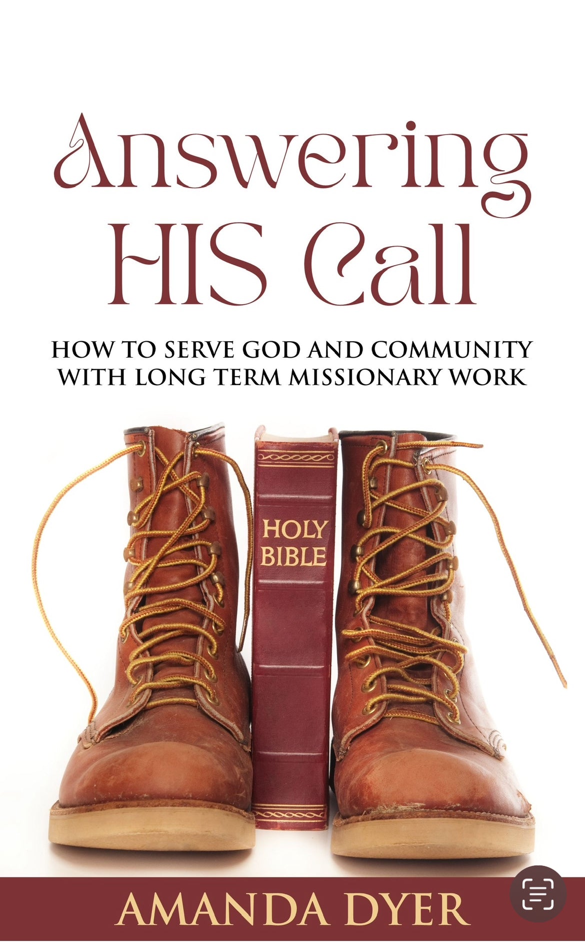 Answering HIS Call: How to Serve God and Community with Long-Term Missionary Work