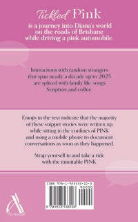 Tickled Pink: Brief Encounters With Everyday People Driving Colourful Conversations and Random reflections