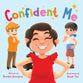 Confident Me