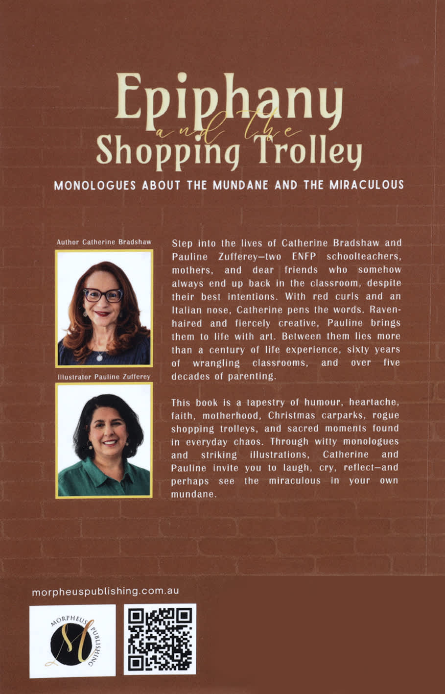 Epiphany and the Shopping Trolley: Monologues About the Mundane and the Miraculous