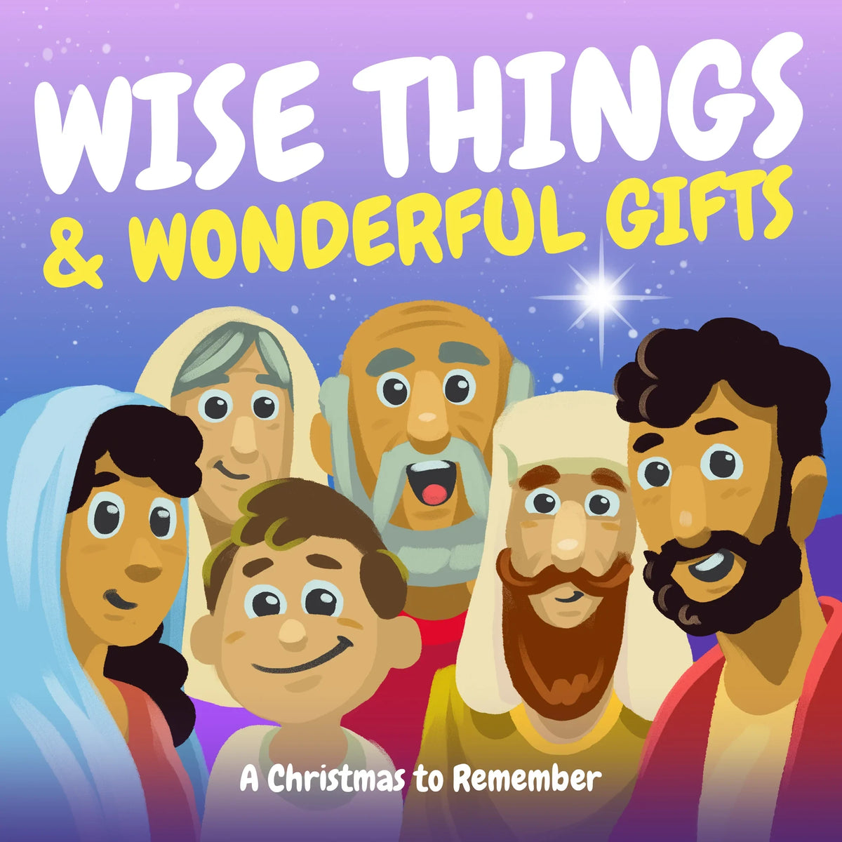 A Christmas to Remember (Wise Things & Wonderful Gifts Series)