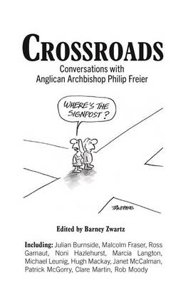 Crossroads: Conversations With Anglican Archbishop Philip Freier
