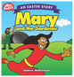 Easter Story: Mary and the Gardener (Lost Sheep Series)