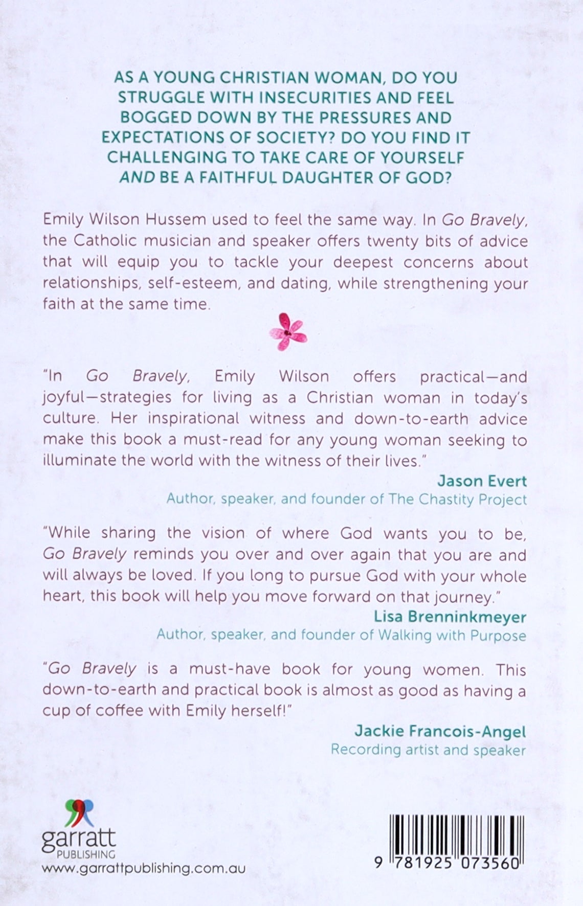 Go Bravely: Becoming the Woman You Were Created to Be
